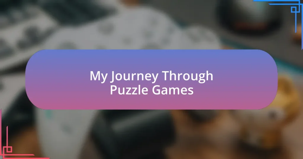 My Journey Through Puzzle Games