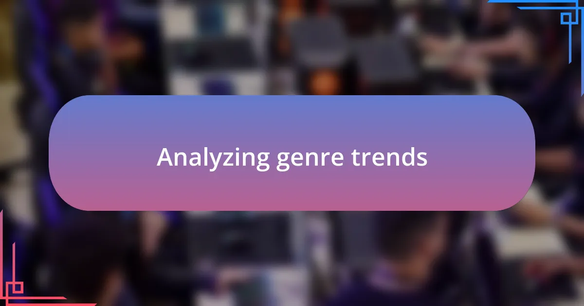 Analyzing genre trends